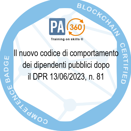Il nuovo codice di comportamento dei dipendenti pubblici dopo il DPR 13/06/2023, n. 81